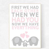 First We Had Each Other, Nursery Art, pink gray nursery, Elephant Nursery, Nursery Decor, Baby Girl Nursery Prints, Baby girl nursery art