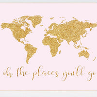 Oh the places you will go nursery, pink gold nursery print, baby girl nursery room decor, world map, glitter, oh the places you'll go, gift