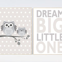 Owl nursery wall art, Dream Big Little One, gender neutral nursery, beige and cream, Nursery, Nursery Decor, Gray Beige gender neutral baby