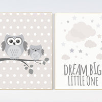 Gender neutral nursery, dream big little one, beige and cream, Nursery Decor, Gray Beige, nursery prints, Owl nursery wall art nursery decor