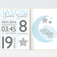 We love you to the moon and back, Baby boy nursery decor, Blue gray nursery, blue silver nursery, Birth stats, new baby gift baby gift ideas