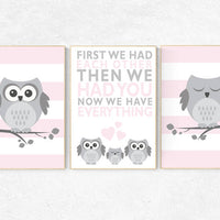 Owl nursery wall art, pink nursery decor, first we had each other then we had you, pink gray, owl room decor, owl nursery decor girls, baby