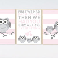 Pink and gray nursery, First we had each other then we had you, Owl nursery, pink nursery decor, pink gray, owl nursery decor girls,
