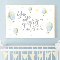Nursery decor neutral, you are our greatest adventure hot air balloon, blue yellow, gender neutral nursery, baby room wall art, nursery
