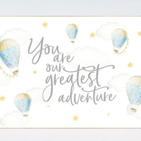 Nursery decor neutral, you are our greatest adventure hot air balloon, blue yellow, gender neutral nursery, baby room wall art, nursery