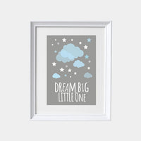 Dream big little one nursery wall art, baby boy nursery decor, blue and gray art, nursery decor, nursery prints, cloud nursery decor, gift