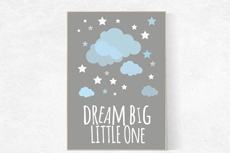 Dream big little one nursery wall art, baby boy nursery decor, blue and gray art, nursery decor, nursery prints, cloud nursery decor, gift
