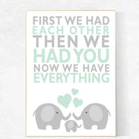 First We Had Each Other, mint nursery decor, elephant Nursery, Nursery Art, Nursery Decor, gender neutral nursery, nursery prints