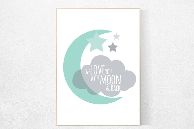 We love you to the moon and back, nursery decor, mint nursery decor, moon nursery, nursery wall art, baby room decor, toddler, new baby gift