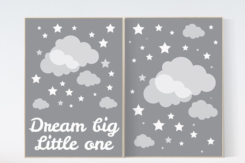 Dream big little one print, nursery print, baby's nursery room decor, kid's room, toddler's room, gray, grey clouds, set of 2 prints, stars