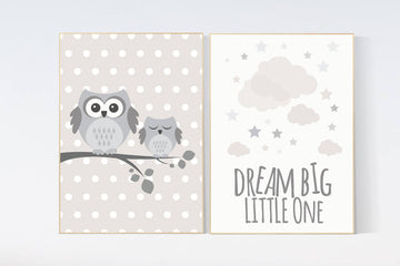 Gender neutral nursery, dream big little one, beige and cream, Nursery Decor, Gray Beige, nursery prints, Owl nursery wall art nursery decor