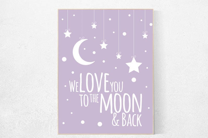 We love you to the moon and back, lilac nursery decor, moon print, nursery wall art, lavender, purple, baby room decor, baby room art purple