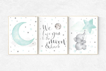 Nursery decor elephant, we love you to the moon and back, Mint nursery decor, nursery decor neutral, nursery decor boy teal, cloud and star