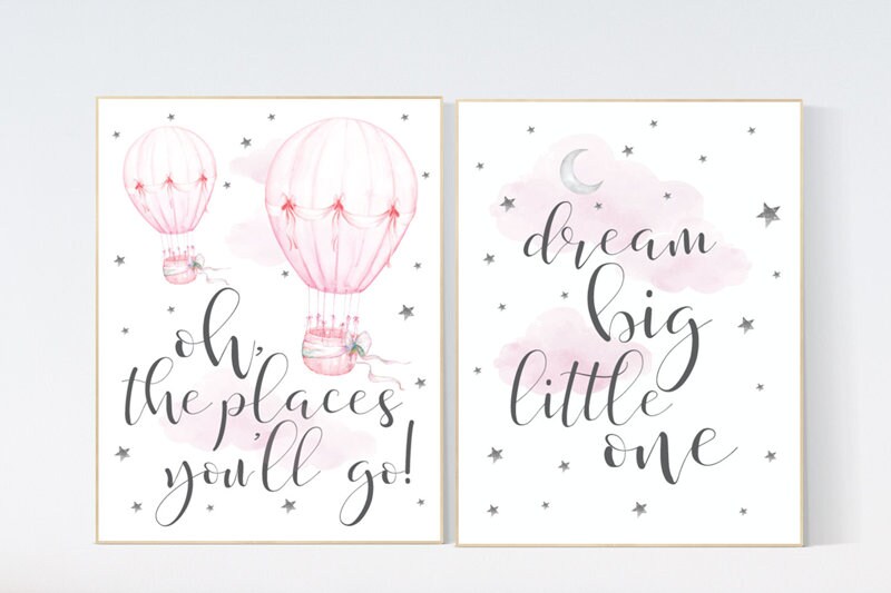 Nursery decor girl, nursery wall art girl pink, pink nursery, dream big little one, hot air balloon, nursery print, oh the places you&