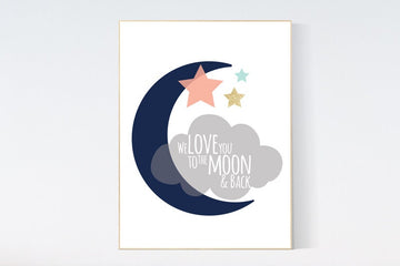 We love you to the moon and back,  Navy Coral mint gold nursery decor, moon and stars, nursery print, navy coral mint gold baby room art