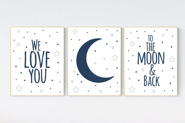 Navy nursery decor, We love you to the moon and back, moon prints, gender neutral baby, navy nursery, nursery wall art neutral, baby room