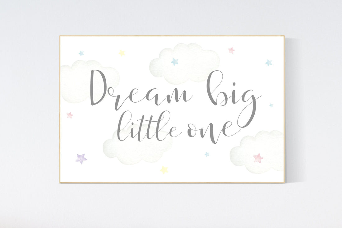 Dream Big Little one, nursery decor, gender neutral nursery, cloud nursery decor, baby girl nursery decor, neutral nursery decor