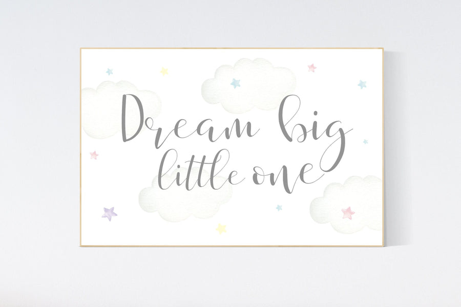 Dream Big Little one, nursery decor, gender neutral nursery, cloud nursery decor, baby girl nursery decor, neutral nursery decor