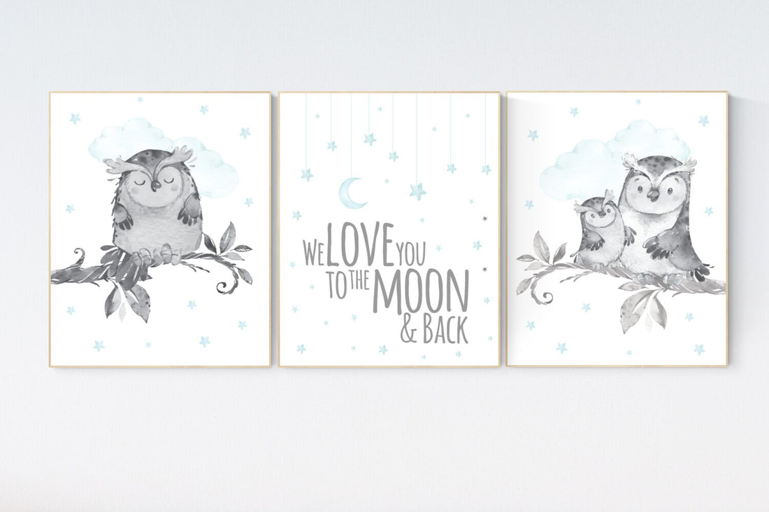 Owl nursery, teal nursery decor, we love you to the moon and back, Nursery decor owl, owl nursery art, teal nursery, owl prints for nursery