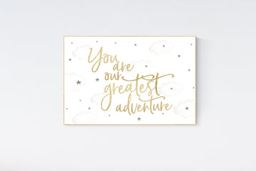 Nursery decor neutral, you are our greatest adventure, gender neutral, beige gray, neutral colors, beige, adventure prints
