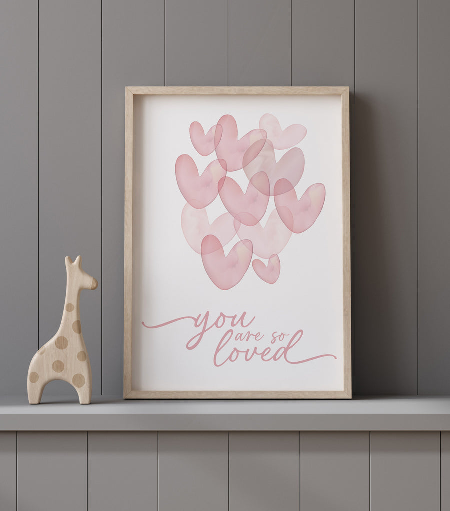 You are so loved print, Girl nursery decor, Girl bedroom art, blush nursery, girls room decor, blush nursery, baby girl print, blush pink
