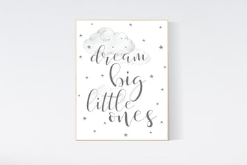 Dream big little ones, Nursery Wall Art, nursery decor, gender neutral baby, babyshower grey gray nursery decor, new baby gift nursery