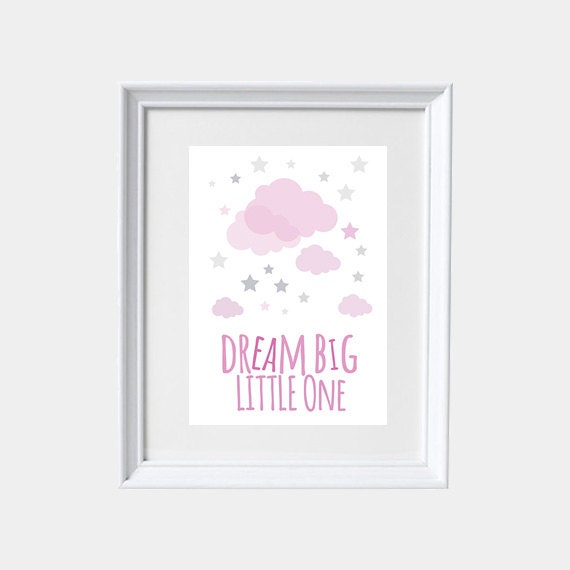 Dream Big Little One, pink and gray girls room decor, baby girl nursery decor, baby room art, baby girl room, nursery quote, girl nursery