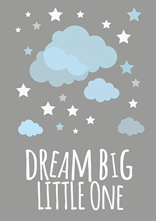 Dream big little one nursery wall art, baby boy nursery decor, blue and gray art, nursery decor, nursery prints, cloud nursery decor, gift