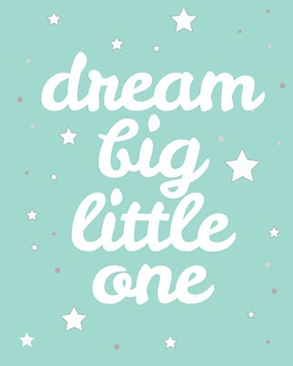 Moon and stars nursery, Mint nursery decor, Dream Big Little One Art Print, mint green nursery decor, nursery wall art, gender neutral baby,